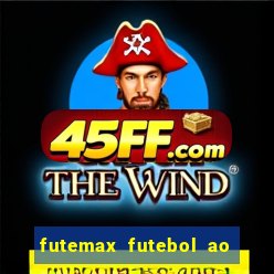 futemax futebol ao vivo hd